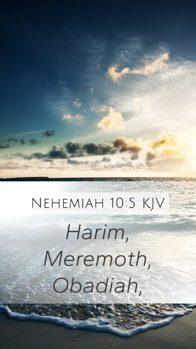 Nehemiah 10:5 KJV Bible Verse Image