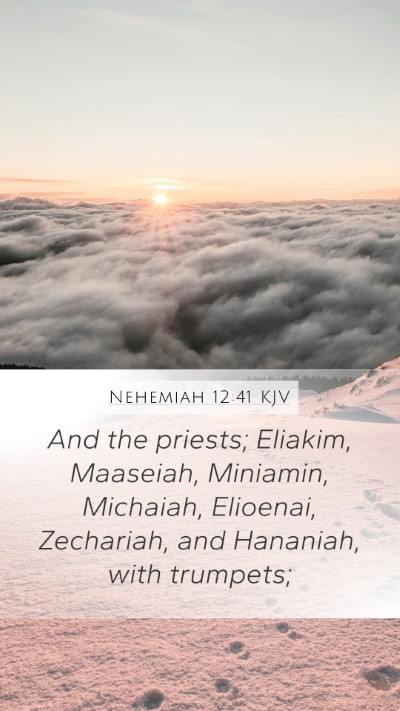 Nehemiah 12:41 KJV Bible Verse Image