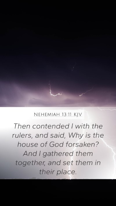 Nehemiah 13:11 KJV Bible Verse Image