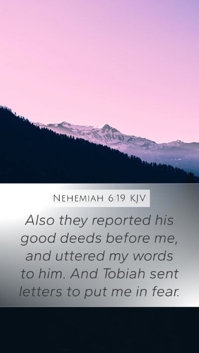 Nehemiah 6:19 KJV Bible Verse Image