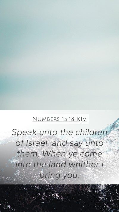Numbers 15:18 KJV Bible Verse Image