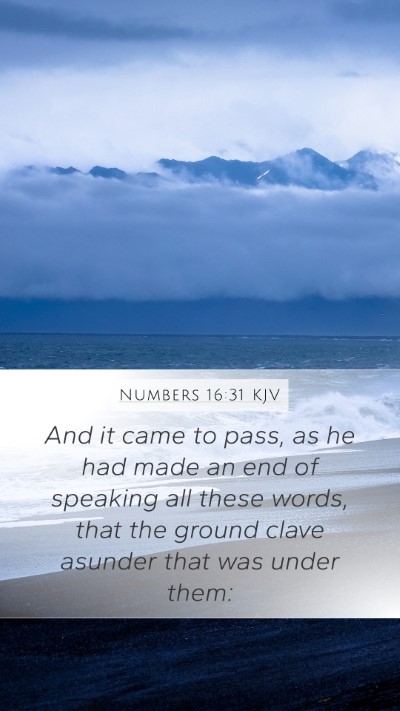 Numbers 16:31 KJV Bible Verse Image
