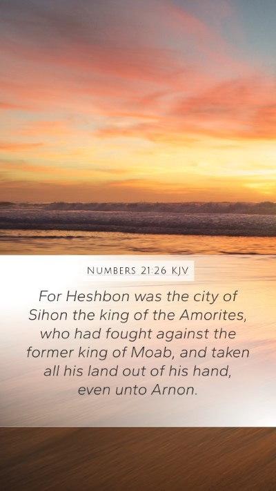 Numbers 21:26 KJV Bible Verse Image