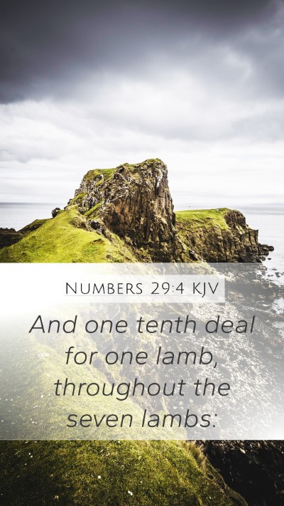 Numbers 29:4 KJV Mobile Phone Wallpaper - And one tenth deal for one lamb, throughout the - Mobile Bible Verse Wallpaper