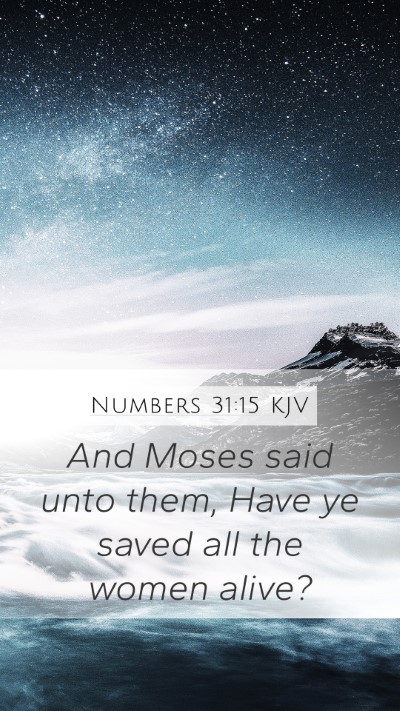Numbers 31:15 KJV Bible Verse Image