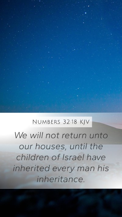 Numbers 32:18 KJV Bible Verse Image