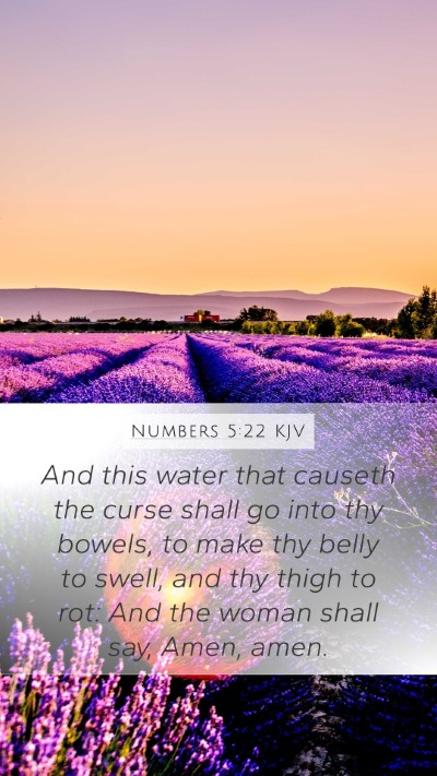 Numbers 5:22 KJV Mobile Phone Wallpaper - And this water that causeth the curse shall go - Mobile Bible Verse Wallpaper