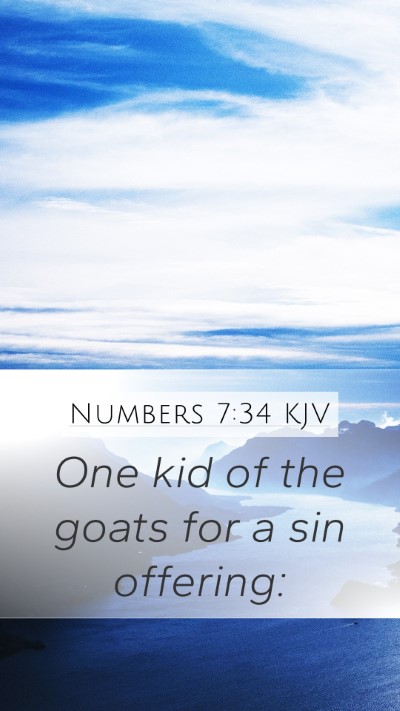 Numbers 7:34 KJV Mobile Phone Wallpaper - One kid of the goats for a sin - Mobile Bible Verse Wallpaper