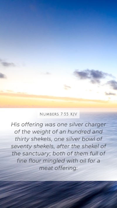 Numbers 7:55 KJV Mobile Phone Wallpaper - His offering was one silver charger of the weight - Mobile Bible Verse Wallpaper