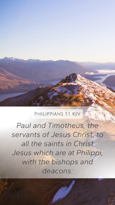 Philippians 1:1 KJV Mobile Phone Wallpaper - Paul and Timotheus, the servants of Jesus Christ, - Mobile Bible Verse Wallpaper