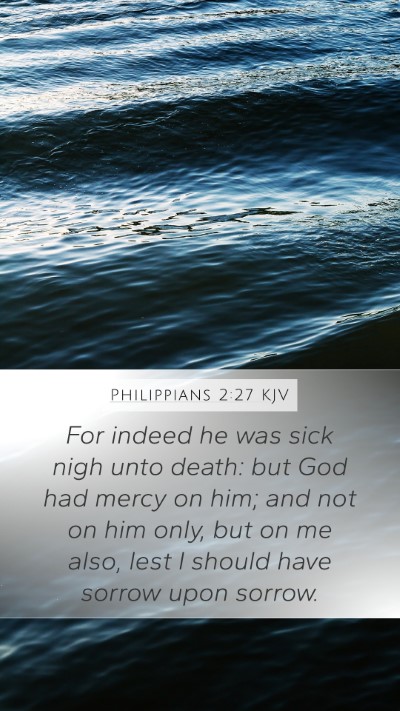 Philippians 2:27 KJV Bible Verse Image