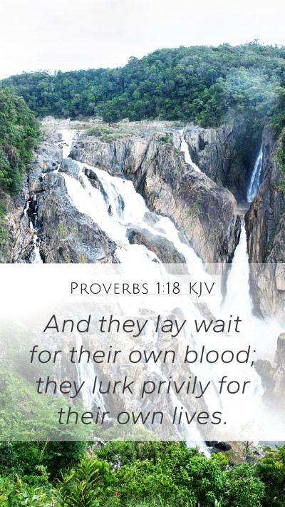 Proverbs 1:18 KJV Bible Verse Image
