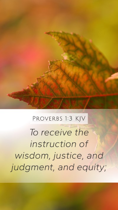 Proverbs 1:3 KJV Bible Verse Image