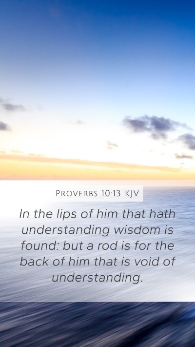 Proverbs 10:13 KJV Bible Verse Image