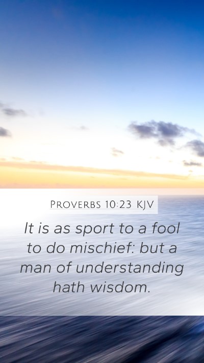 Proverbs 10:23 KJV Bible Verse Image