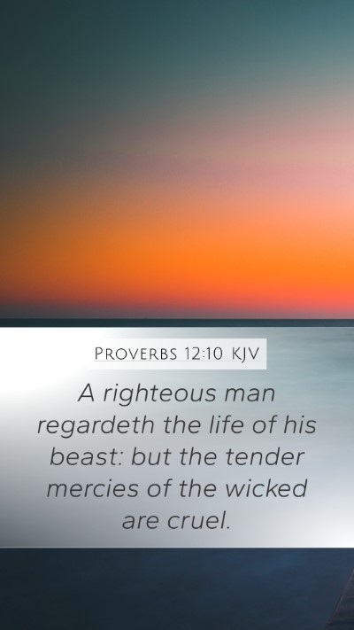 Proverbs 12:10 KJV Bible Verse Image
