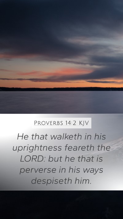 Proverbs 14:2 KJV Bible Verse Image