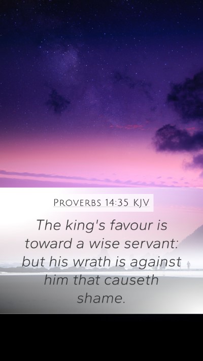 Proverbs 14:35 KJV Bible Verse Image