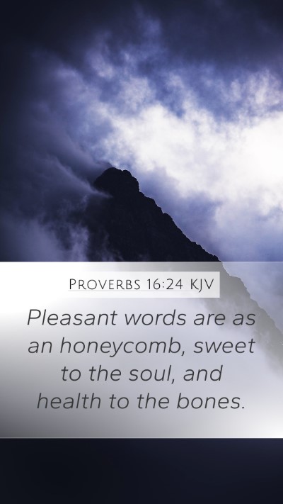 Proverbs 16:24 KJV Bible Verse Image