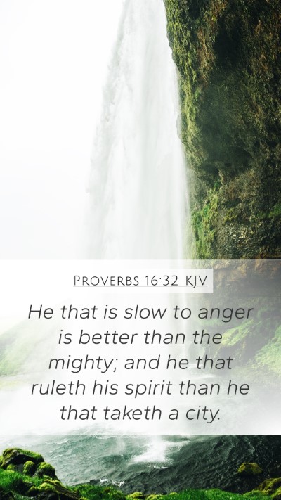 Proverbs 16:32 KJV Bible Verse Image