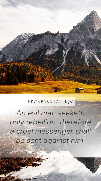 Proverbs 17:11 KJV Bible Verse Image