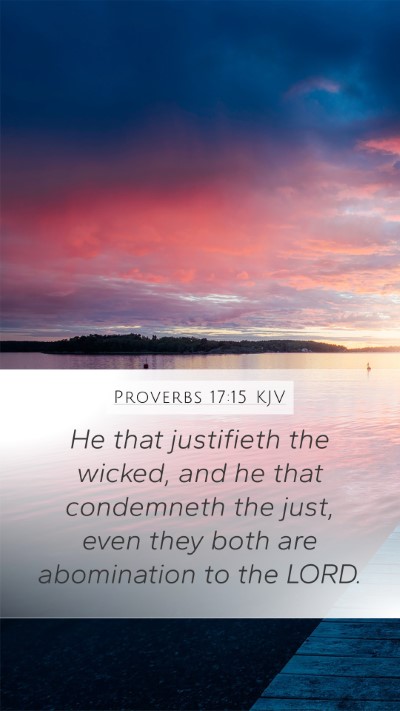 Proverbs 17:15 KJV Bible Verse Image