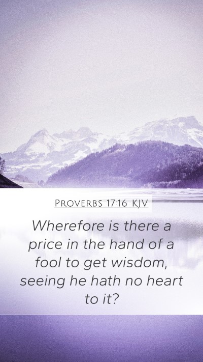 Proverbs 17:16 KJV Bible Verse Image