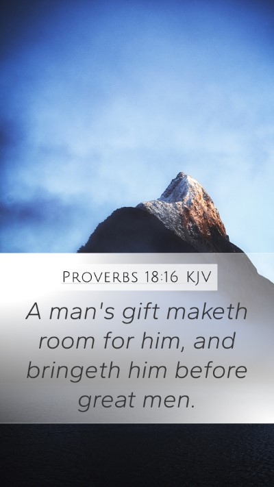 Proverbs 18:16 KJV Bible Verse Image