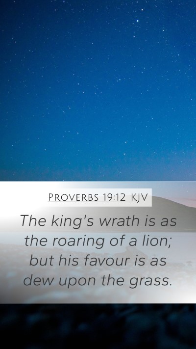 Proverbs 19:12 KJV Bible Verse Image