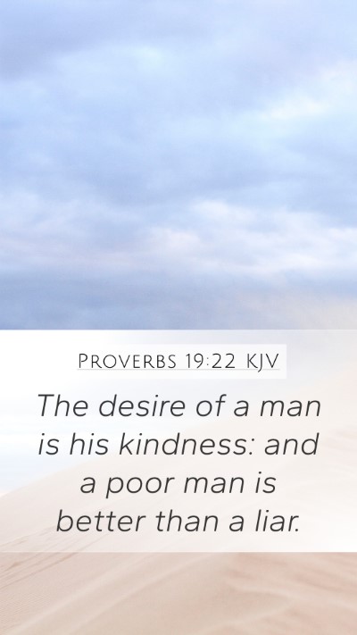 Proverbs 19:22 KJV Bible Verse Image