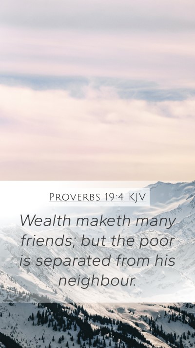 Proverbs 19:4 KJV Bible Verse Image