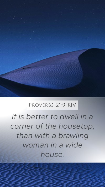 Proverbs 21:9 KJV Bible Verse Image