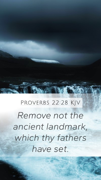 Proverbs 22:28 KJV Bible Verse Image