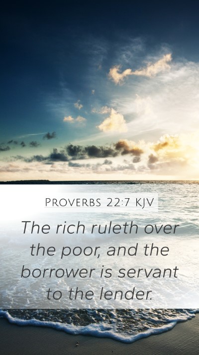 Proverbs 22:7 KJV Bible Verse Image