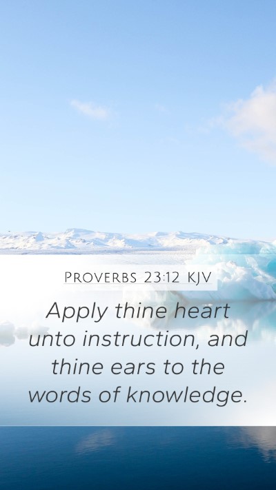 Proverbs 23:12 KJV Bible Verse Image