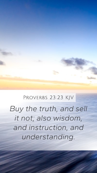 Proverbs 23:23 KJV Bible Verse Image