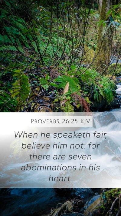 Proverbs 26:25 KJV Bible Verse Image