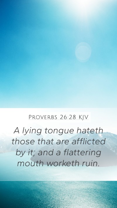 Proverbs 26:28 KJV Bible Verse Image