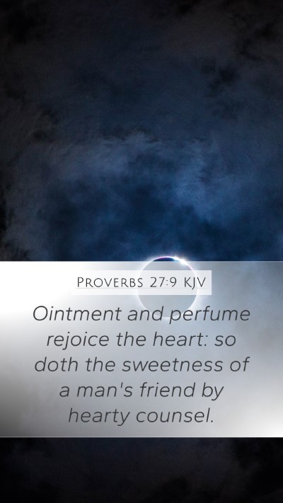 Proverbs 27:9 KJV Bible Verse Image