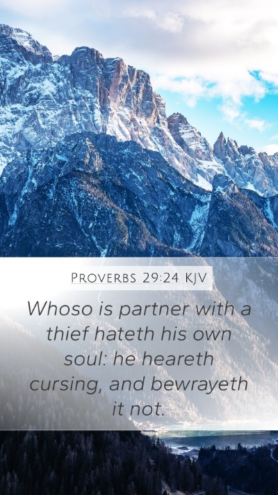 Proverbs 29:24 KJV Mobile Phone Wallpaper - Whoso is partner with a thief hateth his own - Mobile Bible Verse Wallpaper