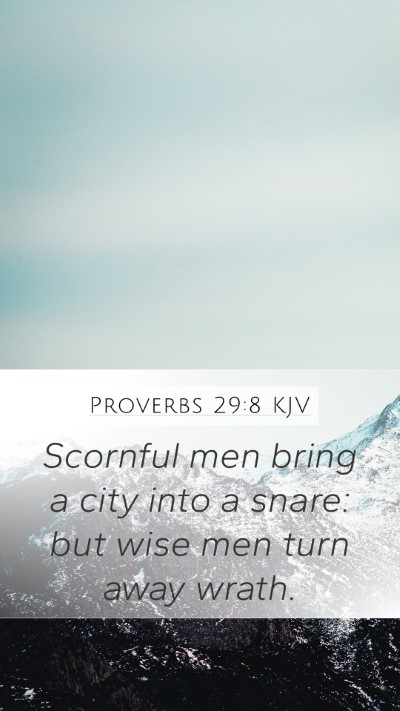 Proverbs 29:8 KJV Bible Verse Image