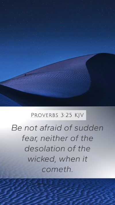 Proverbs 3:25 KJV Bible Verse Image