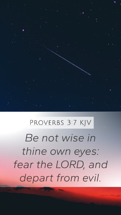 Proverbs 3:7 KJV Bible Verse Image