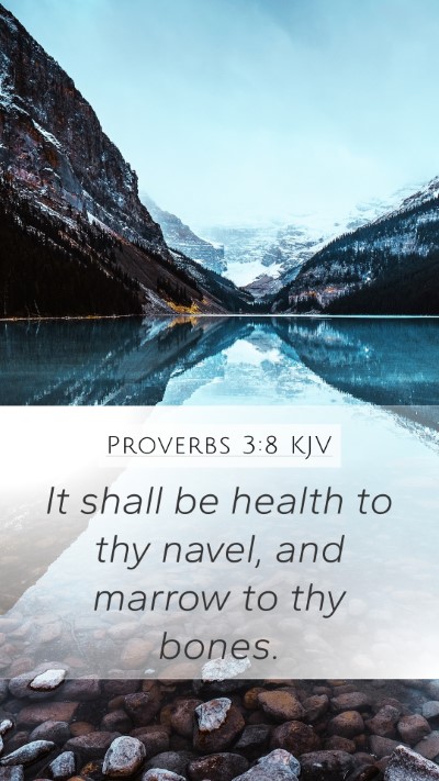 Proverbs 3:8 KJV Bible Verse Image