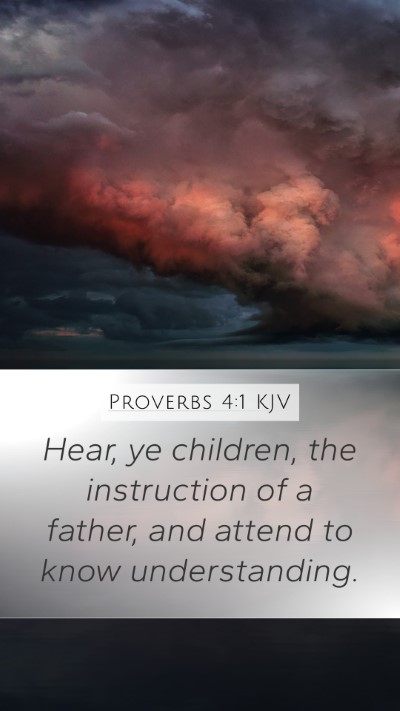 Proverbs 4:1 KJV Bible Verse Image
