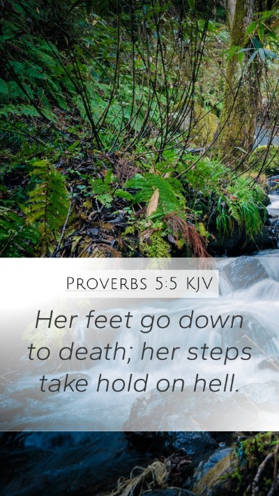 Proverbs 5:5 KJV Bible Verse Image