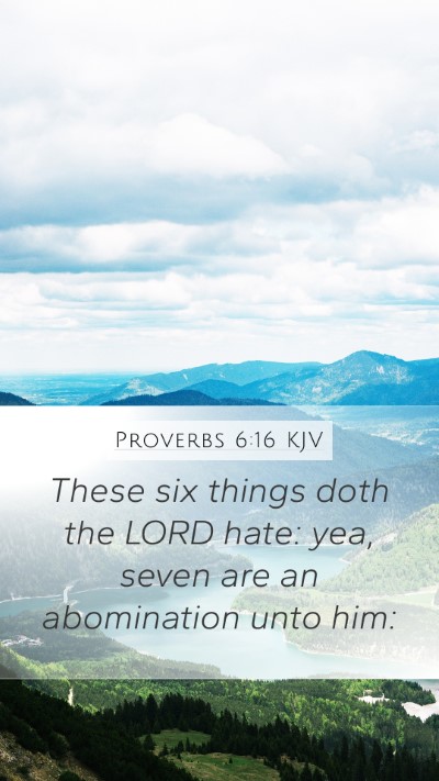 Proverbs 6:16 KJV Bible Verse Image