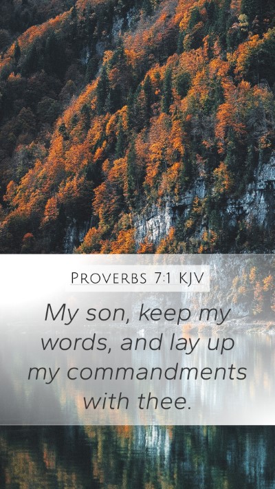 Proverbs 7:1 KJV Bible Verse Image