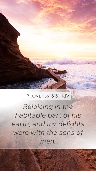Proverbs 8:31 KJV Bible Verse Image