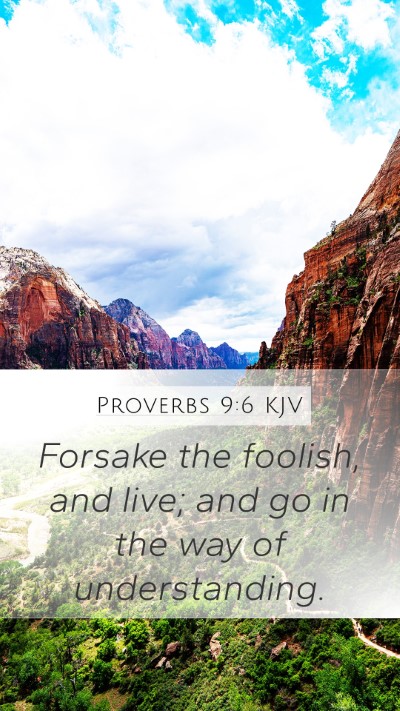 Proverbs 9:6 KJV Bible Verse Image